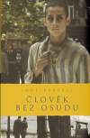 Člověk bez osudu 2